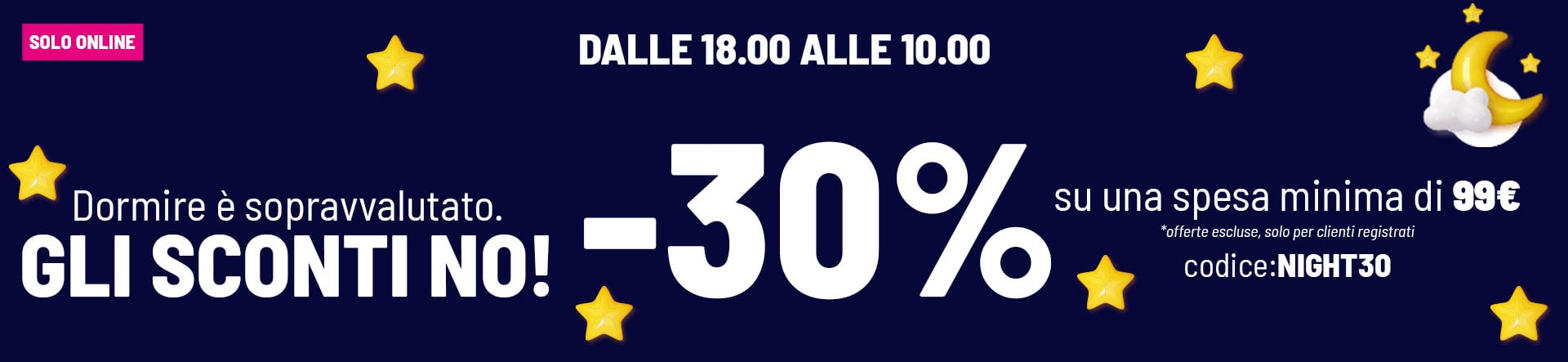 -30% spesa minima 99&euro;